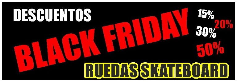 Black Friday Skateboard- Comprar en nuestra tienda online